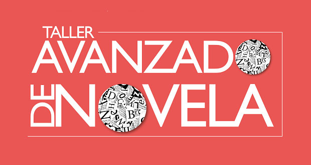 ¿Quieres terminar tu novela? Taller cierra inscripción 5 de marzo