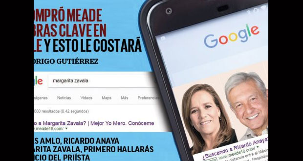 Meade y Anaya comprarían palabras claves en Google para anunciarse