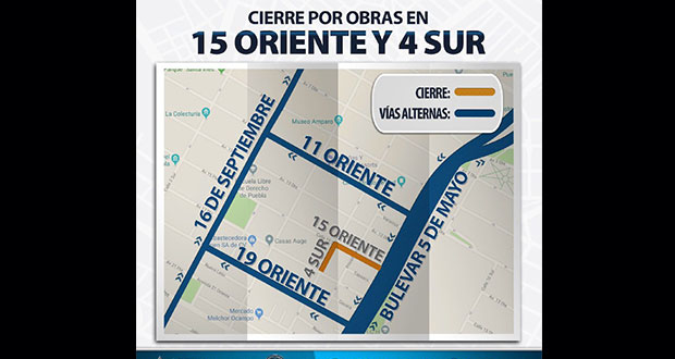 Por obras, transporte público no pasa por la 15 Oriente-Poniente