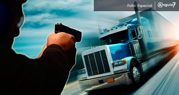 En robo a transportistas, Puebla es 2º lugar