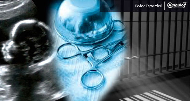 Aborto en Puebla se castiga con 5 años de prisión