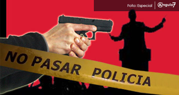 En transición, 5 políticos y 4 familiares asesinados en Puebla; es 1er lugar