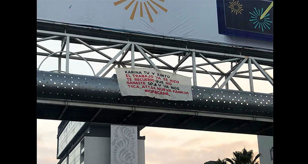 Aparece narcomanta en puente de la Atlixcáyotl con amenaza para Karina Pérez