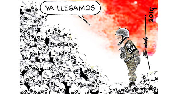 Caricatura: Y llegó la Guardia Nacional