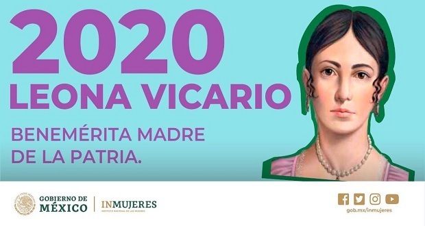 Inmujeres celebra que 2020 sea declarado en honor a Leona Vicario