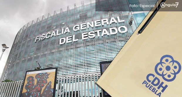 CDH recibe 15% más quejas de poblanos en 2019; FGE es de las más señaladas