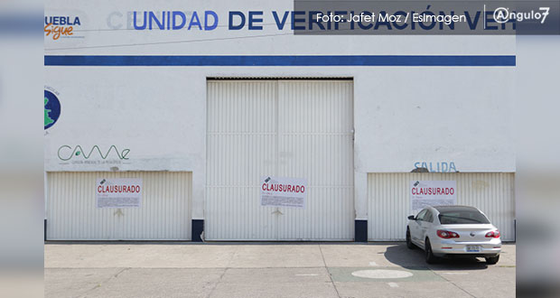 Cancelan programa de verificación en Puebla y van por 48 nuevos centros