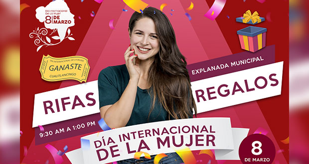 Cuautlancingo invita a actividades por Día Internacional de la Mujer