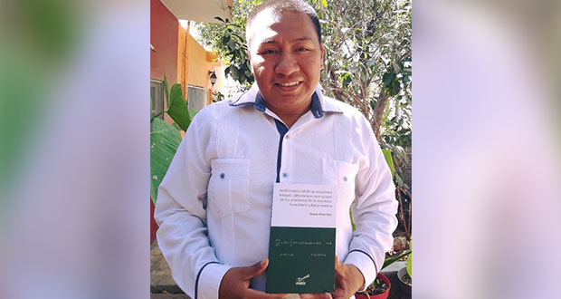 Doctor en matemáticas antorchista publica libro