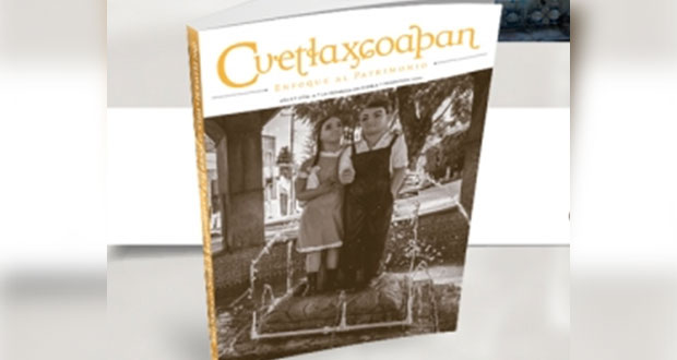 Lanzan de manera digital la revista de patrimonio Cuetlaxcopan