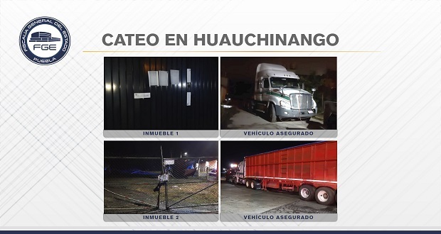 Fiscalía catea inmuebles en Huauchinango y recupera tractocamión