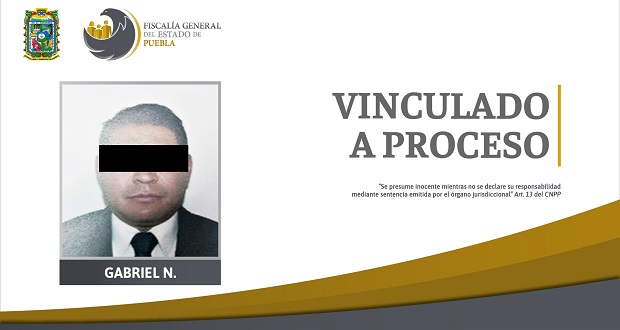 Vinculan a proceso a exagente investigador por extorsión en Tehuacán