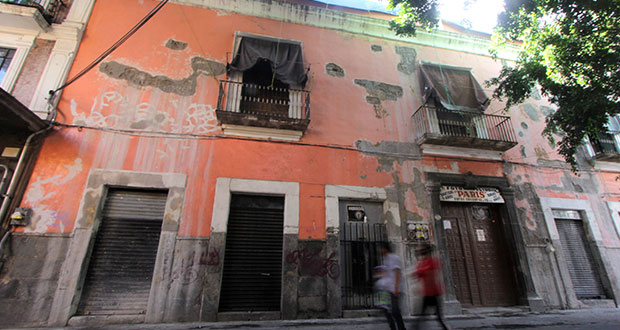 En riesgo de colapso, 40 casonas del Centro Histórico de Puebla