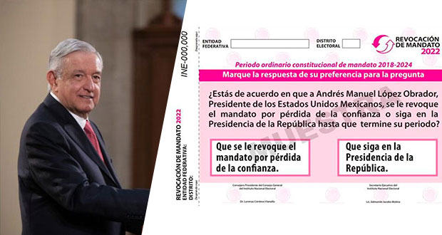 INE aprueba esta boleta para revocación de mandato en 2022