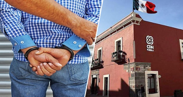 Detención arbitraria, principal causa de recomendaciones a ayuntamientos: CDH