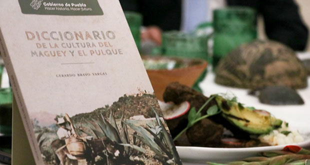 Con diccionario sobre pulque, Cultura impulsa la conservación de costumbres