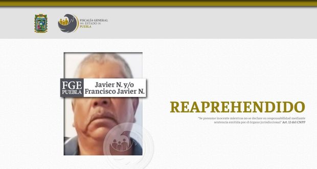 FGE reaprehende a secuestrador 28 años después de su fuga en Puebla
