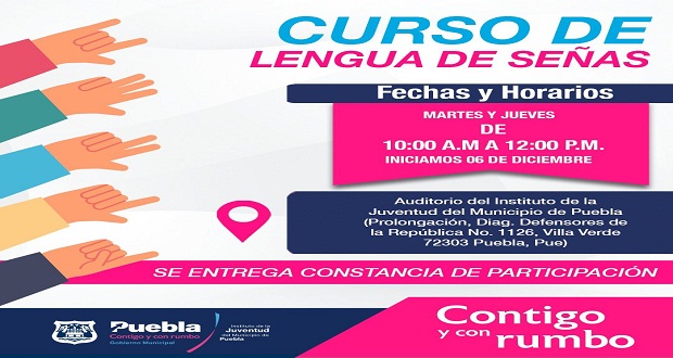 Estos dos días, darán curso de lengua de señas en Puebla capital