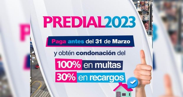Pago predial Puebla 2023: condonarán 100% de multas hasta 31 de marzo