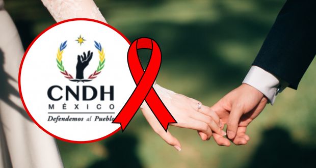 Código civil de Puebla impide matrimonio a personas con VIH; CNDH llama a reformar