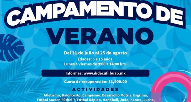 La BUAP anuncia su “Campamento de Verano 2023”