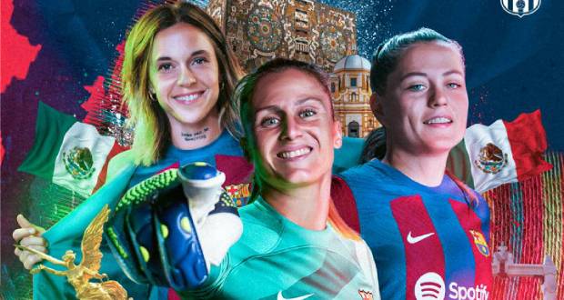 Barça Femenil anuncia gira por México; jugará contra Tigres y América