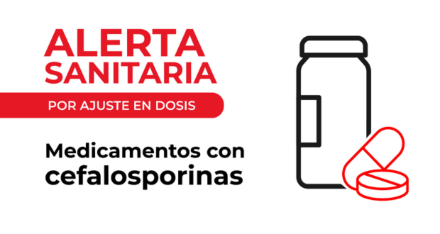 ¿Tomas medicamentos con cefalosporinas? Esta información te interesa