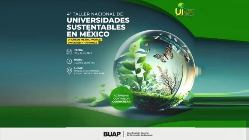 BUAP será sede del Taller de Universidades Verdes de México