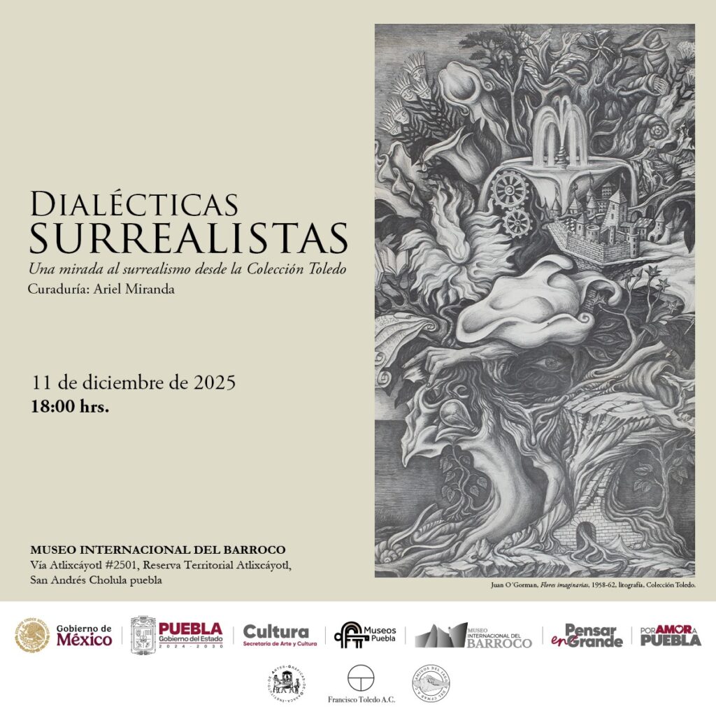 Exposición “Dialécticas surrealistas” en Museo del Barroco