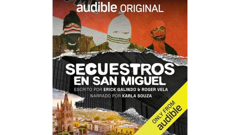Secuestros en San Miguel de Erick Galindo y Roger Vela