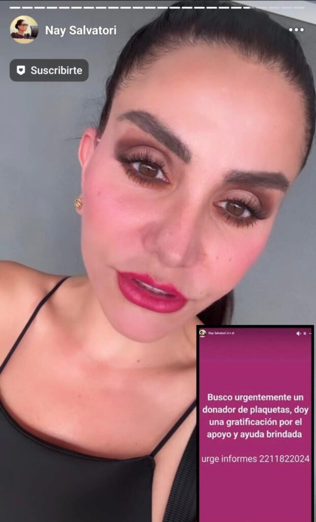 Nay Salvatori generó polémica tras solicitar un donador de plaquetas y ofrecer una gratificación